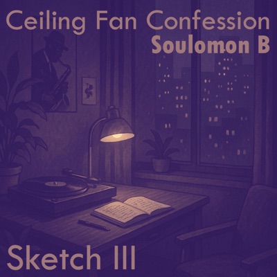 Ceiling Fan Confession - Single