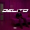 DELiTO - JohnAlexx lyrics