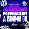 Automotivo Homenagem a Isinha 011 (feat. Mc Magrinho & MC GW) - Single