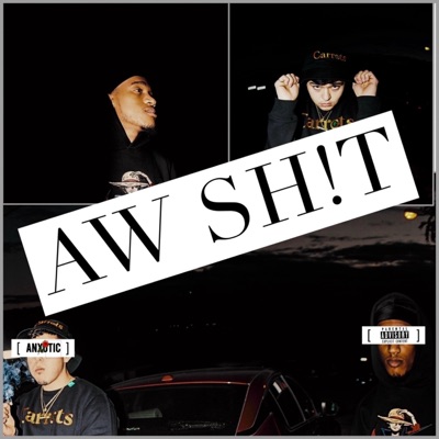 Aw Sh!t (feat. DavidTheScholar) - Single