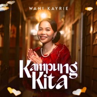Kampung Kita - Single - Wani Kayrie