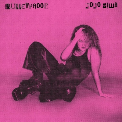 JoJosiwa Jr - Bulletproof