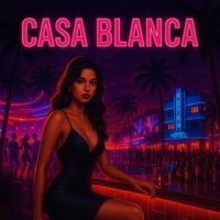 Casa Blanca - Single - Chris K H