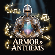 Armor & Anthems - Twisted Game Songs