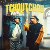 TCHOUTCHOU