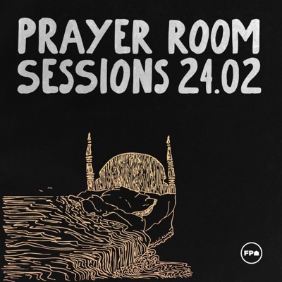 Prayer Room Sessions 24.02 - Single