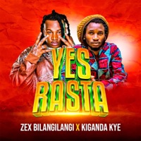 Yes Rasta (feat. Kiganda Kye) - Single - Zex BilangiLangi