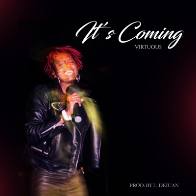 It's Coming - Single