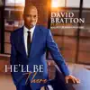 He'll Be There (Feat. Maurette