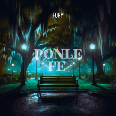 Ponle fe - Single
