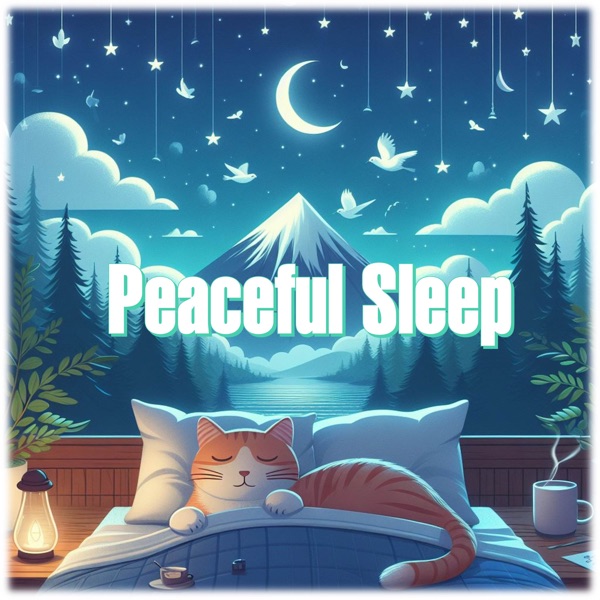 Peaceful Sleep