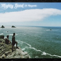 Mighty Good (feat. Rhezurekt) - Single - Iamfew
