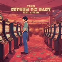 Return to Bart (feat. Aittam) - Single - Vonti