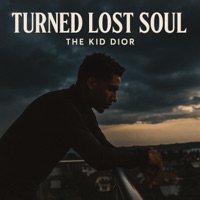 Turned Lost Soul - Single - The Kid Dior
