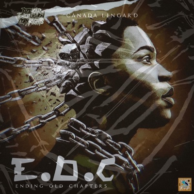 E.O.C (Ending Old Chapters) [feat. Canada Lingard] - Single