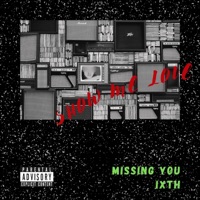 Missing You (feat. 408 Darwin) - Single - IXth