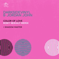 Color Of Love / Shadow Master - Single - Darksidevinyl & Jordan John