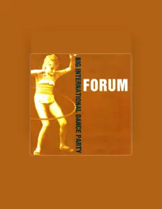 收听 Forum、观看音乐视频、阅读小传、查看巡演日期等 ！