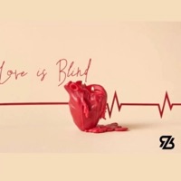 Love is Blind - Single - RootzBeatz
