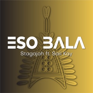 Eso Bala (feat. Saii Kay) - Single
