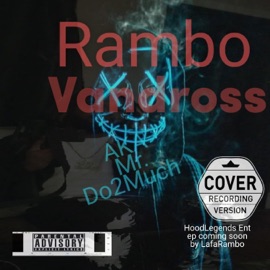 What you talkin Lafa Rambo