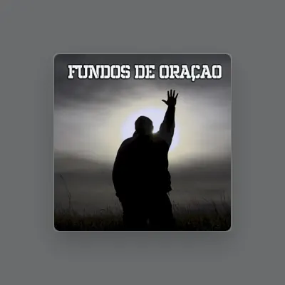 Listen to Fundos De Oração, watch music videos, read bio, see tour dates & more!