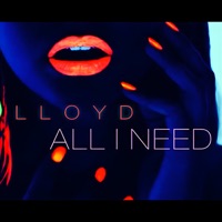 All I Need - Single - Lloyd