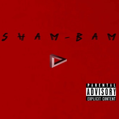 S H A M (B A M) - Single