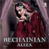 Aliza - Bechain Hai Yeh Dil