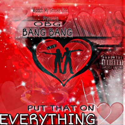 Put That On Everything - Single