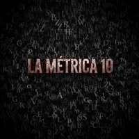 La Métrica 10 - Single - Benzina & Kechu Efx