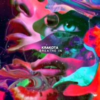 Breathe In - Single - Krakota