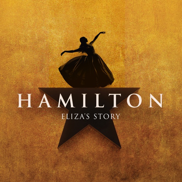 Hamilton: Eliza's Story - EP