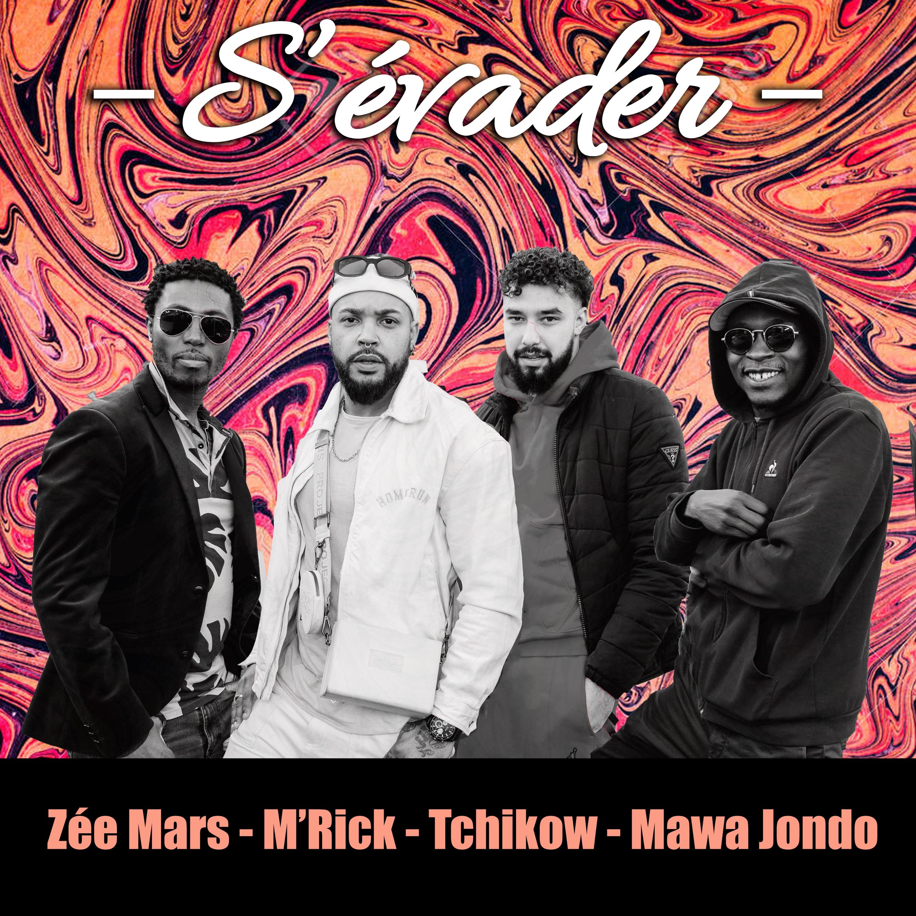 S'évader (feat. M'rik, Tchikow, Mawa Jondo & DD Cent) - Single by Zée Mars album cover