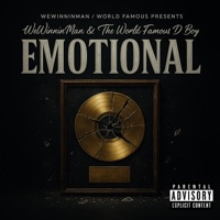 Emotional - EP - The World Famous D-Boy & WeWinninMan