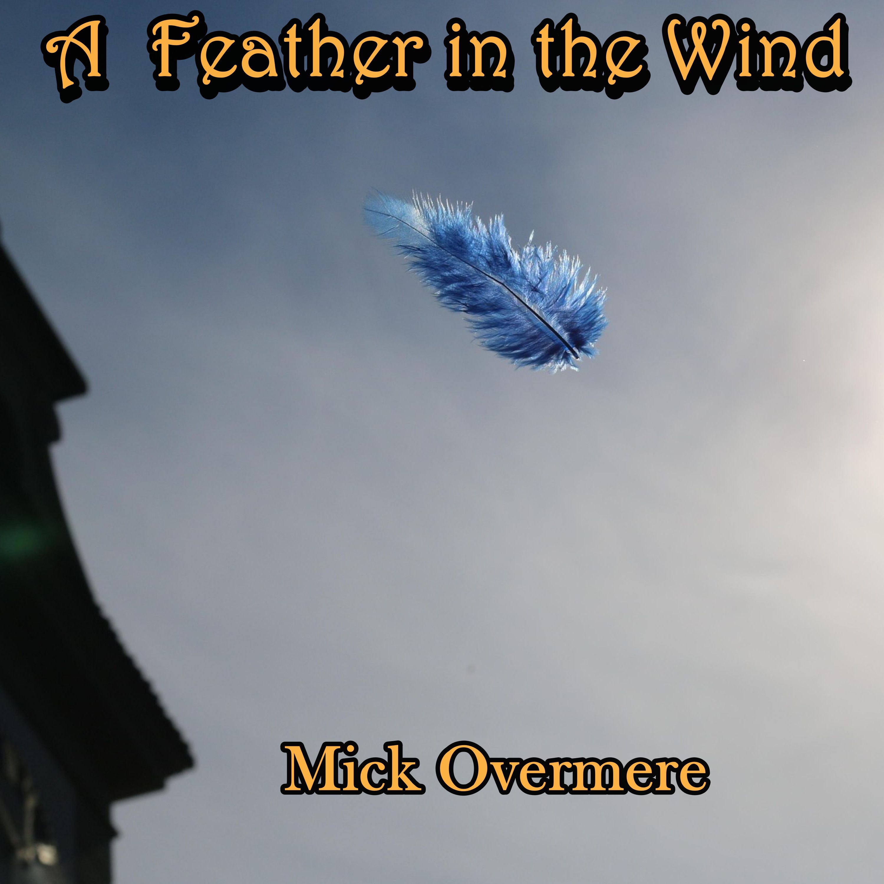 A Feather in the Wind - Single
