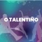 O Talentiño - Lucía Pérez & VIZCAINO lyrics