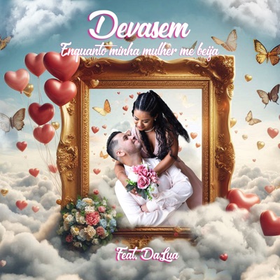 Enquanto Minha Mulher Me Beija (feat. Dalua) - Single