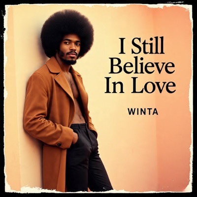 I Still Believe In Love