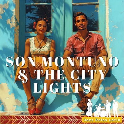 Son Montuno & the City Lights