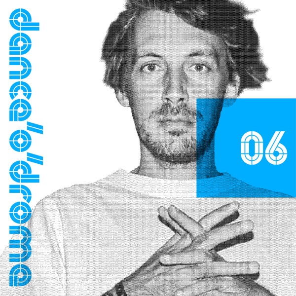 Yuksek Presents Dance 'O' Drome 006: Yuksek (DJ Mix)
