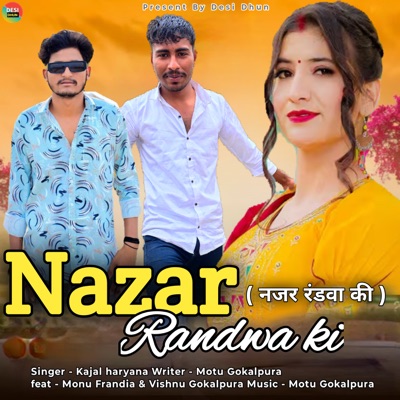 Nazar Randwa Ki (feat. Motu Gokalpura & Bharti Choudhary) - Single