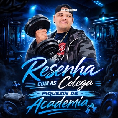 Resenha com as colega - Piquezin de Academia (feat. MC Pokemon & Dj Filipe junio) - Single
