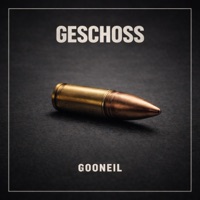 Geschoss - Single - Gooneil