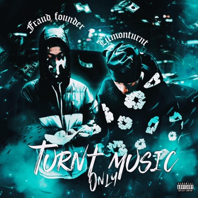 Turnt Music Only - EP