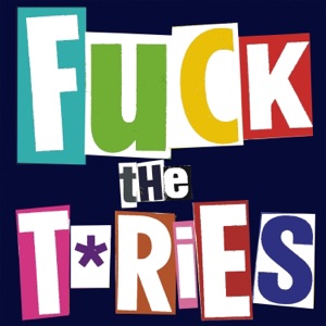 Stuff the Tories (feat. Terry Edwards) [SFW Radio Edit]