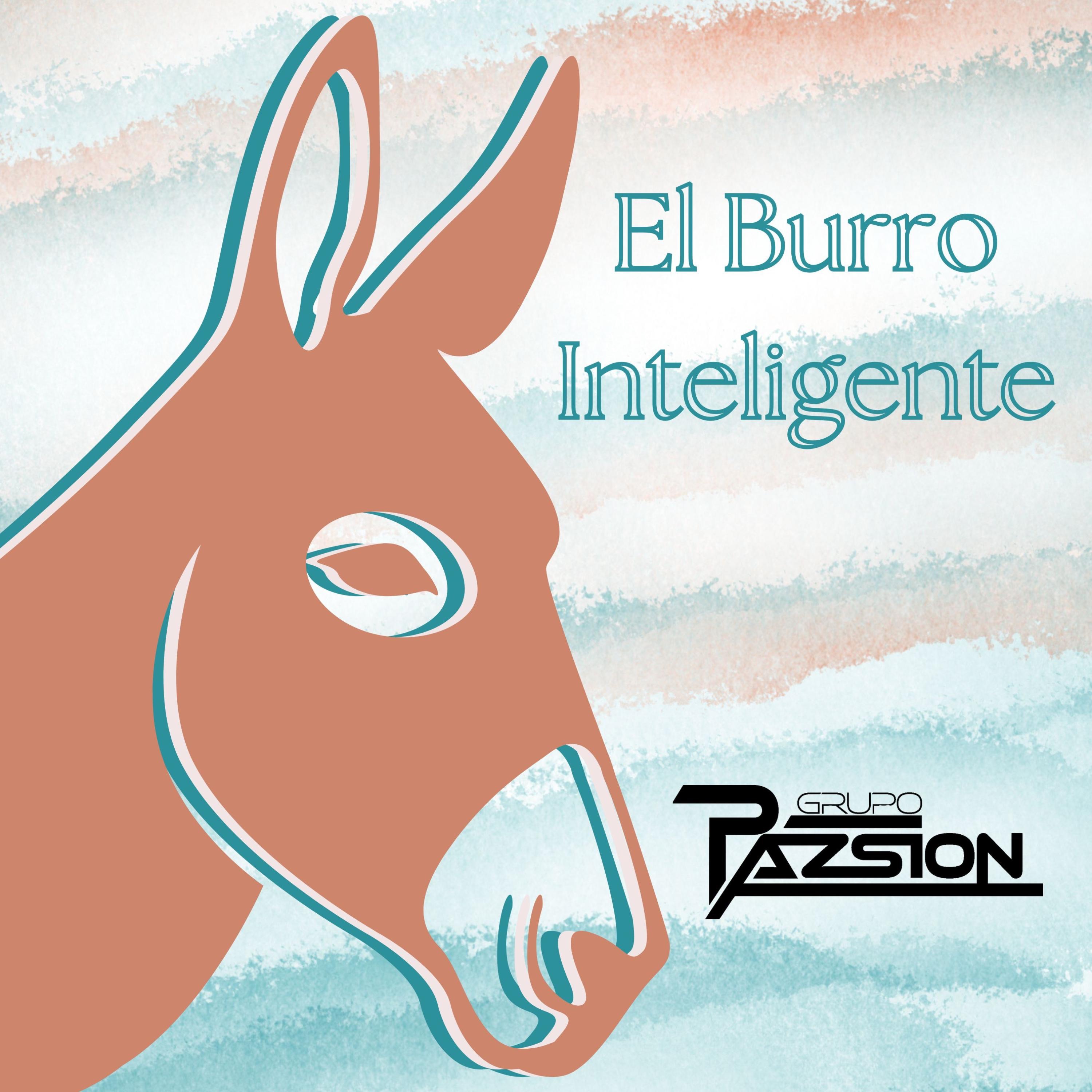 El Burro Inteligente - Single