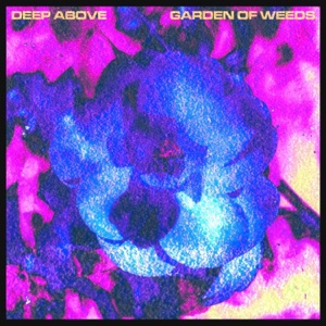 Garden of Weeds