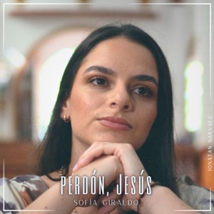 Perdón, Jesús - Single