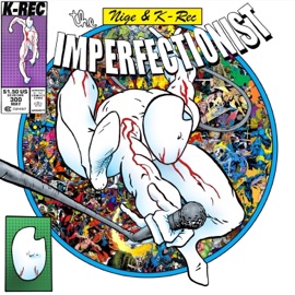 slow down buddy (ur in therapy) Nige & K-Rec